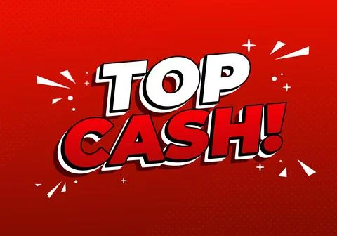 Top cash. Bold comic style money promo headline design Stock Illustration