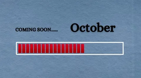 Top view of loading bar with text - Coming soon October. Light blue background. Stock Illustration