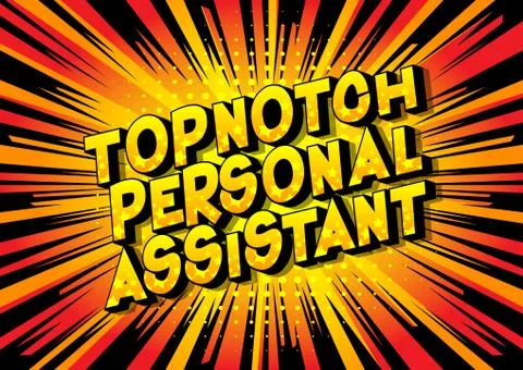 Topnotch Personal Assistant - Vector illustrated comic book style phrase on a Stockillustratie