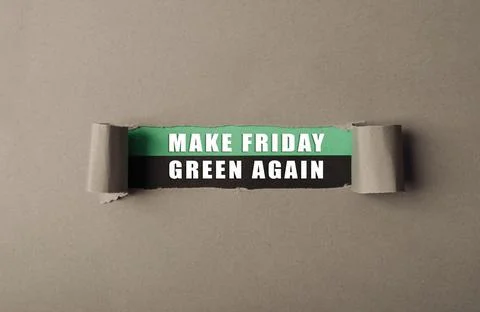 Torn piece of paper with the words Make Friday Green Again written on it Stock-Fotos