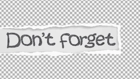 Torn, ripped white squared paper and note, don't forget is on white background Stock Illustration