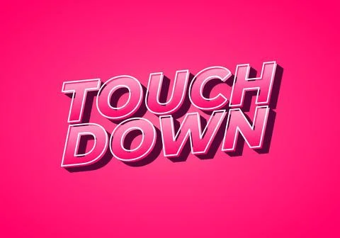 Touch down. Text effect in eye catching color with 3d look effect Stock Illustration