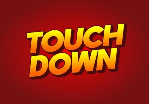 Touch down. Text effect in eye catching color with 3d look effect イラスト素材