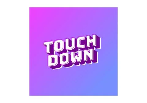 Touch down. Text effect in eye catching color with 3d look effect Ilustración de archivo