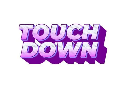 Touch down. Text effect in eye catching color with 3d look effect Ilustración de archivo