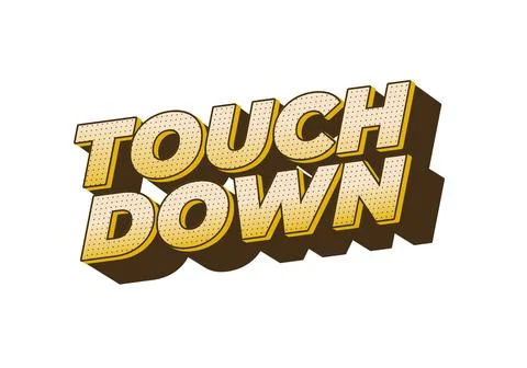 Touch down. Text effect in eye catching color with 3d look effect Stock Illustration