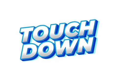 Touch down. Text effect in eye catching color with 3d look effect Stock Illustration