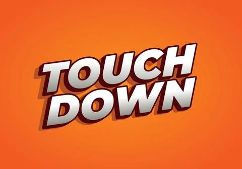Touch down. Text effect in eye catching color with 3d look effect Stock Illustration