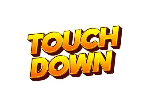 Touch down. Text effect in eye catching color with 3d look effect Stock Illustration