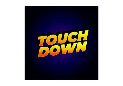 Touch down. Text effect in eye catching color with 3d look effect Stock Illustration