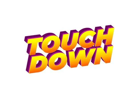 Touch down. Text effect in eye catching color with 3d look effect Ilustración de archivo