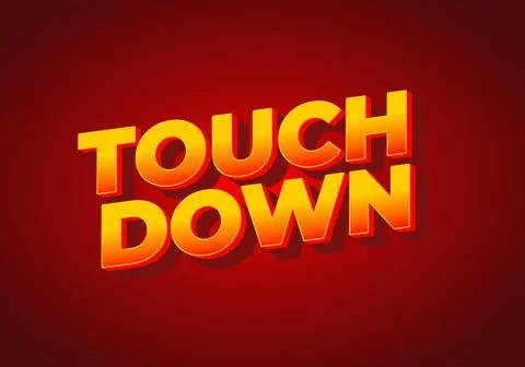 Touch down. Text effect in eye catching color with 3d look effect Stock Illustration