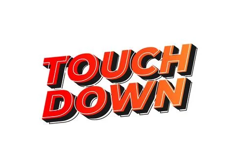 Touch down. Text effect in eye catching color with 3d look effect Stock Illustration