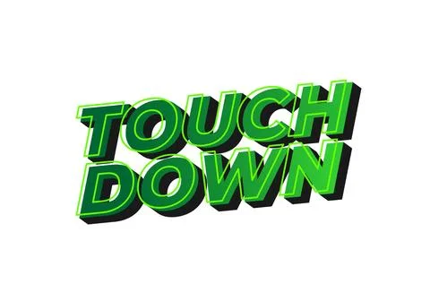 Touch down. Text effect in eye catching color with 3d look effect Ilustración de archivo