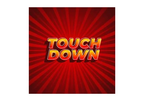Touch down. Text effect in eye catching color with 3d look effect Ilustración de archivo
