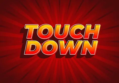 Touch down. Text effect in eye catching color with 3d look effect Ilustración de archivo
