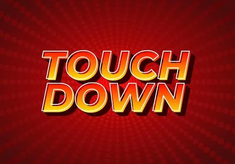 Touch down. Text effect in eye catching color with 3d look effect Stock Illustration