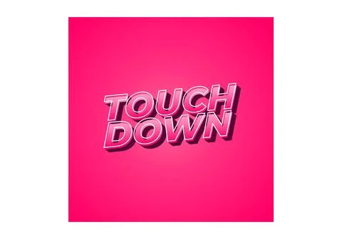 Touch down. Text effect in eye catching color with 3d look effect Ilustración de archivo