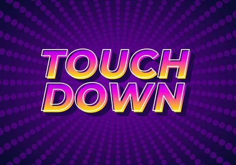 Touch down. Text effect in eye catching color with 3d look effect Ilustración de archivo