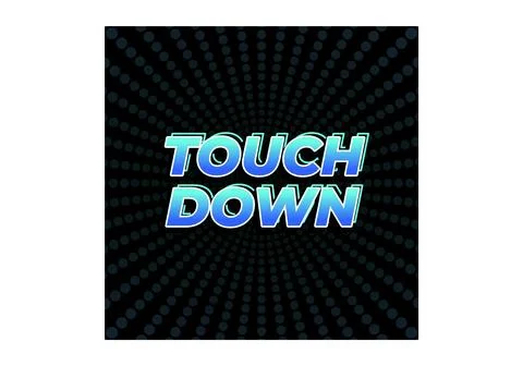 Touch down. Text effect in eye catching color with 3d look effect Ilustración de archivo