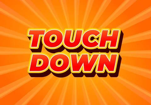 Touch down. Text effect in eye catching color with 3d look effect Stock Illustration