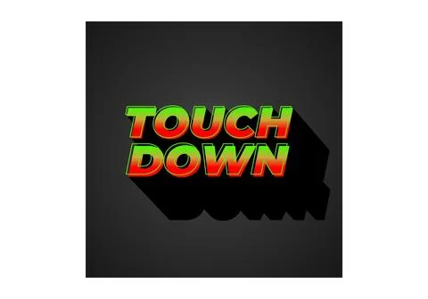 Touch down. Text effect in eye catching color with 3d look effect Ilustración de archivo
