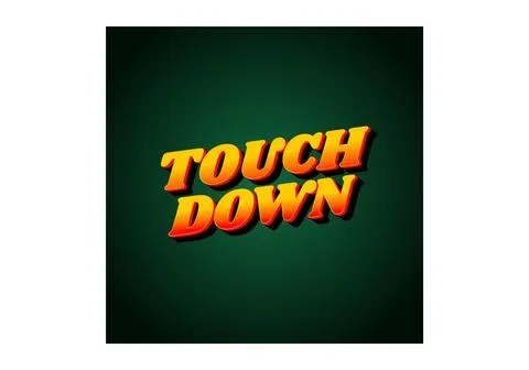 Touch down. Text effect in eye catching color with 3d look effect Ilustración de archivo