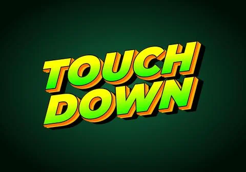 Touch down. Text effect in eye catching color with 3d look effect Ilustración de archivo