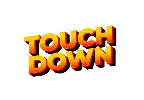 Touch down. Text effect in eye catching color with 3d look effect Ilustración de archivo