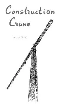 Tower construction crane. Hand drawn vector on white Stock Illustration