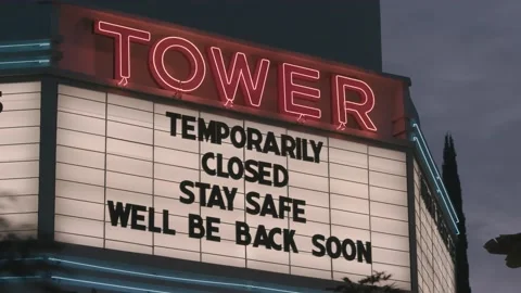 Tower Movie Theatre Marquee Closed Coronavirus Pandemic Stay Safe Medium