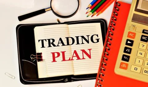 Trading plan. Text label in the planning notebook. Stock Photos