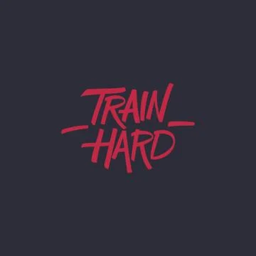 Train hard. Vector lettering. Stock Illustration