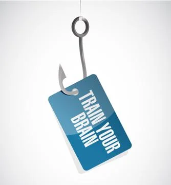 Train your brain hook sign concept Illustrazione stock