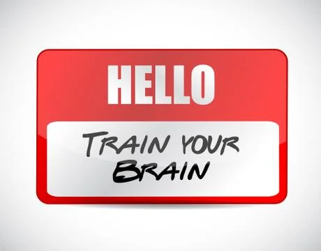 Train your brain name tag sign concept Illustrazione stock
