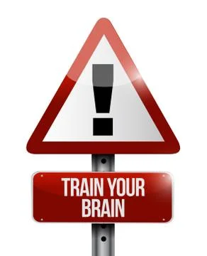 Train your brain warning sign concept Illustrazione stock