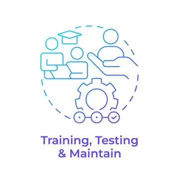Training, testing and maintain blue gradient concept icon Stockillustratie