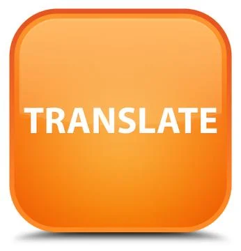 Translate special orange square button Stock Illustration