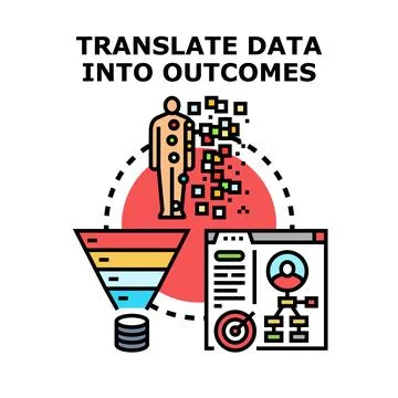 Translating data into outcomes for business analysis Stock Illustration