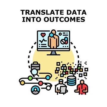Translating data into outcomes for informed decision making Stock Illustration
