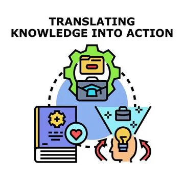 Translating knowledge into action for business development イラスト素材
