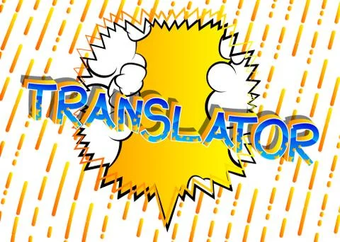 Translator Comic book style cartoon words on abstract comics background. Stock Illustration