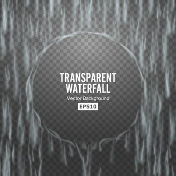 Transparent Waterfall Vector. Abstract Falling Water Texture. Nature Or Stock Illustration