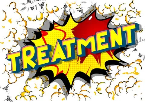 Treatment - Vector illustrated comic book style phrase on abstract background Stock Illustration
