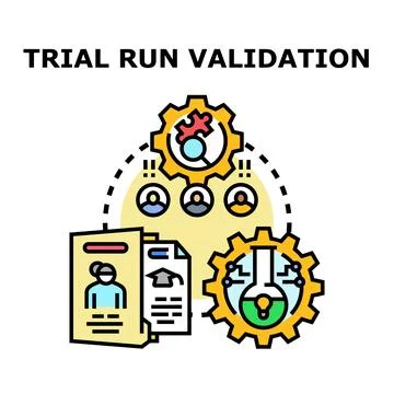 Trial run validation process for business project management Stock Illustration