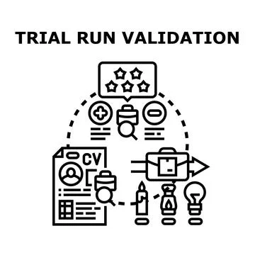 Trial run validation process vector icon illustration Stock Illustration