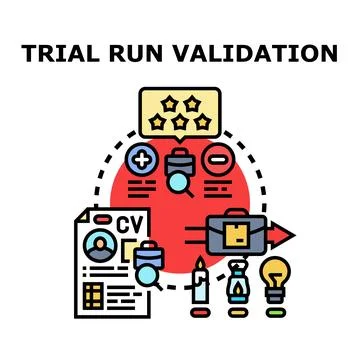 Trial run validation process vector icon illustration Stock Illustration