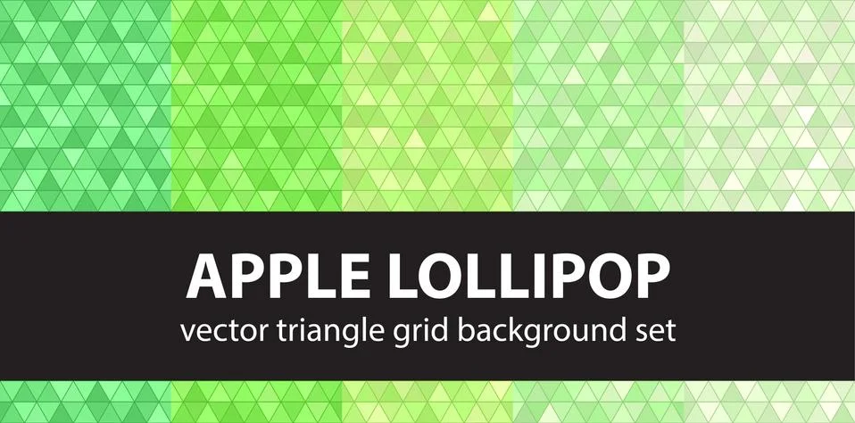 Triangle pattern set "Apple Lollipop". Vector seamless geometric backgrounds Stock Illustration