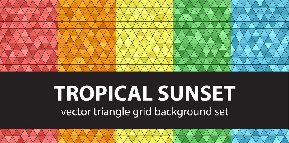 Triangle pattern set "Tropical Sunset". Vector seamless geometric backgrounds Stock Illustration