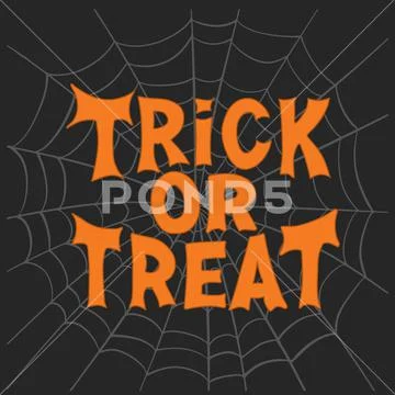 Trick Or Treat. Halloween Traditional Quote. Orange Lettering On Grey ...